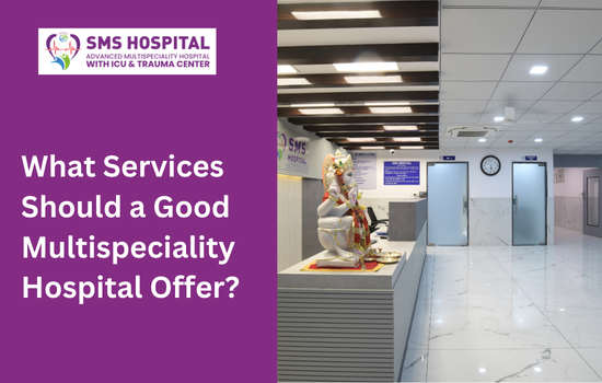 Multispeciality Hospital Offer