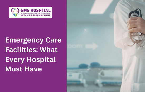 Emergency Care Facilities