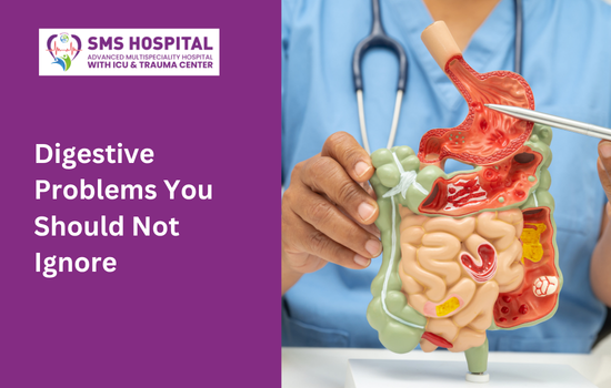 Digestive Problems You Should Not Ignore