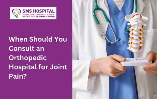 Orthopedic Hospital for Joint Pain